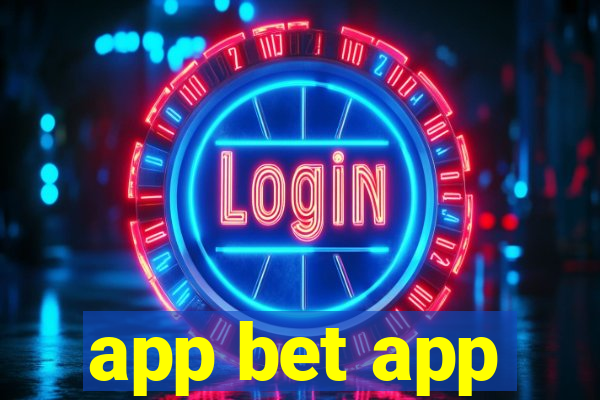 app bet app